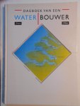 Becu, Leen Cijsouw, K. Snel, A. J. Fotografie Riemens Wim - Dagboek van een waterbouwer 1944-1986