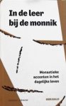 Eric Galle. - In de leer bij de monnik. Monastieke accenten in het dagelijks leven