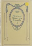 Pierre Loti - Figures et Choses qui Passaient Pierre Loti - Figures et Choses qui Passaient