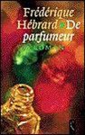Frédérique Hébrard - Parfumeur