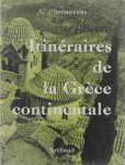 t' Serstevens A. - Itinéraires de la Grèce continentale