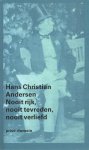 Hans Christian Andersen - Privé-domein 225 -   Nooit rijk, nooit tevreden, nooit verliefd