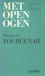 Yourcenar, Marguerite - Met open ogen. Gesprekken met Matthieu Galey