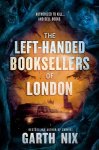 Garth Nix - The Left-Handed Booksellers of London