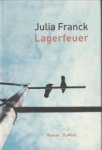 FRANCK, JULIA - Lagerfeuer