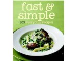 Unknown - 100 Recipes Fast & Simple Unknown - 100 Recipes Fast & Simple