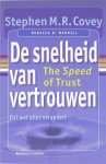 Stephen M.R. Covey - De snelheid van vertrouwen dat wat alles verandert
