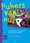 Prinsen, Herberd; Terpstra, Klaas Jan - Pubers van nu! - praktijkboek voor iedereen die met pubers werkt