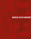 Bouchakour, Morad - Morad Bouchakour : bye bye portfolio