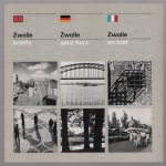 K E Mittring - Zwolle ganz kurz = Zwolle briefly = Zwolle en bref