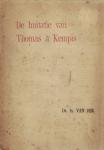 DIJK , DR. IS. VAN - De imitatie van Thomas à Kempis