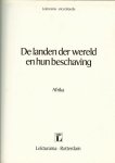 Diverse schrijvers  i.s.m.  de Redactie van Lekturama - De landen der wereld en hun beschaving : Afrika