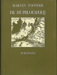 Toonder, Marten - De hupbloemerij