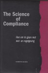 Gelinck,Henriette. - The science of Compliance
