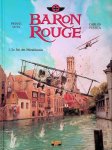 Veys, Pierre & Carlos Puerta - Baron Rouge 1: Le Bal des Mitrailleuses