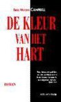 B. Moore Campbell - De kleur van het hart / Spectrum-boek