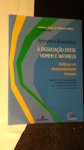 Wolinsk Mikl?s, A. A. de, - Agricicultura Biodynamica. A dissociacao entre homem e natureza.