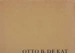 KAT, Otto B. de - Otto B. de Kat - dessins fin d'eté 1977. KAT, Otto B. de - Otto B. de Kat - dessins fin d'eté 1977.