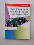 HEEZEN, A.W.W., - Bedrijfseconomie voor het besturen van organisaties. Opgaven.
