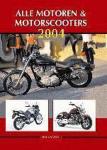 Ruud Vos - Alle  motoren  & Motorscooters 2004