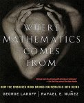 George Lakoff - Where Mathematics Come From
