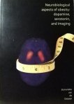 Giessen , Elsmarieke van der . [ isbn 9789461821706 ]  inv 4216 - Neurobiological Aspects of Obesity . (  Dopamine, serotonin, and imaging . ) Overeten is een belangrijke oorzaak van obesitas. De hersenen spelen een rol bij de regulatie van eetgedrag. Gedacht wordt dat het minder goed functioneren van het -