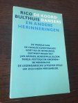 Bulthuis - Koorddansers e.a. herinneringen