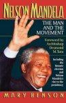 Mary Benson - Nelson Mandela - The Man and the Movement