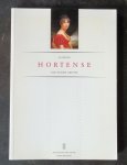 Chevallier, Bernard, Peter Mathis Margarete Gügel-Frank and others - La Reine Hortense - une femme artiste. Eine Ausstellung der Réunion des Musées Nationaux de France und des Musée National des Châteaux de Malmaison et de Bois-Préau.