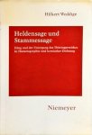 Hilkert Weddige - Hermaea. Neue Folge- Heldensage und Stammessage