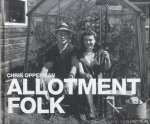 Opperman, Chris - Allotment Folk