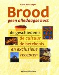 Guus Houtzager - Brood, geen alledaagse kost
