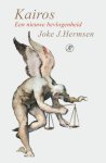 Hermsen, Joke J. - Kairos. Een nieuwe bevlogenheid.