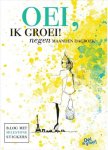 Xaviera Plas - Oei, ik groei! Xaviera Plas - Oei, ik groei!