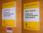 Josef Stoer, R. Bulirsch - Einfuhrung in die Numerische Mathematik I und II [set of 2]