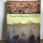  - De geschiedenis van de VOC / druk 3