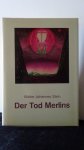 Stein, W.J. - Der Tod Merlins. Das Bild des Menschen in Mythos und Alchemie.