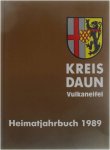 - Kreis Daun, Vulkaneifel: Heimatjahrbuch 1989
