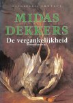 Dekkers, Midas - De vergankelijkheid