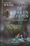 Weis, Margaret & Hickman, Tracy - De Drakenschepen 2: Het Geheim van de Draak