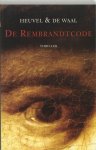 Dick van den Heuvel, Simon de Waal - De Rembrandtcode