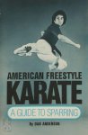 Dan Anderson 135569 - American Freestyle Karate a guide to sparring