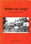 Leeuwen, J.D. van - Willem van Oranje - Strijder voor onze vrijheid