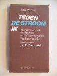 Wallis Jim - Tegen de stroom in