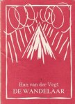 Vegt, Han van der - De wandelaar