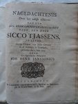 Janssonius, Joh. Henr.. - De algemene brief van den apostel Judas, verklaart en toegepast. En: Het heuchlyk gezicht van den profeet Zacharias, in zyn derde capittel, geopent en toegepast. Janssonius, Joh. Henr.. - De algemene brief van den apostel Judas, verklaart en toegepast. En: Het heuchlyk gezicht van den profeet Zacharias, in zyn derde capittel, geopent en toegepast.