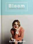 Lalonde, Estee. - Bloom / Navigating Life and Style