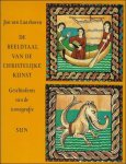 VAN LAARHOVEN, Jan. - DE BEELDTAAL VAN DE CHRISTELIJKE KUNST. GESCHIEDENIS VAN DE ICONOGRAFIE.