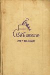 Bakker, Piet - Ciske groeit op