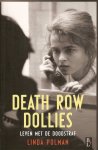 Polman, Linda - Death Row Dollies. Leven met de doodstraf